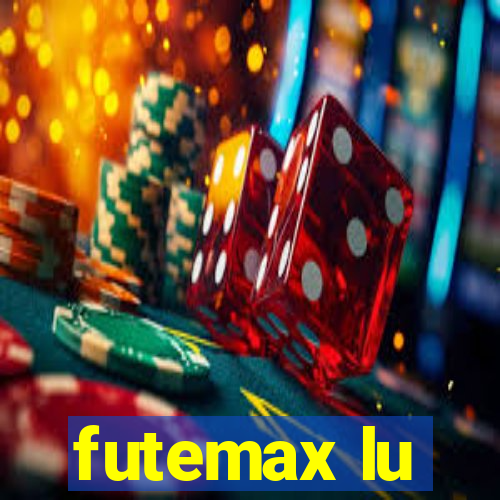 futemax lu